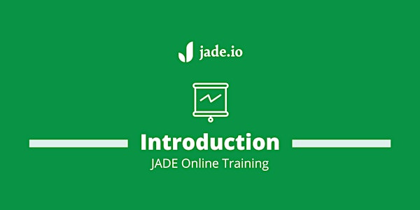 An introduction to JADE. Take a tour of JADE's Free & Professional features