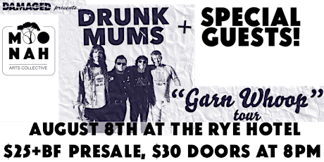 Image principale de Drunk Mums & Special Guests at The Rye Hotel