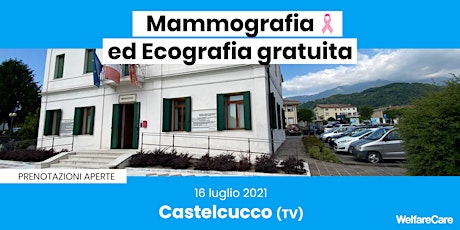 Immagine principale di Mammografia ed Ecografia Gratuita - Castelcucco, Pieve, Borso - 16 luglio 