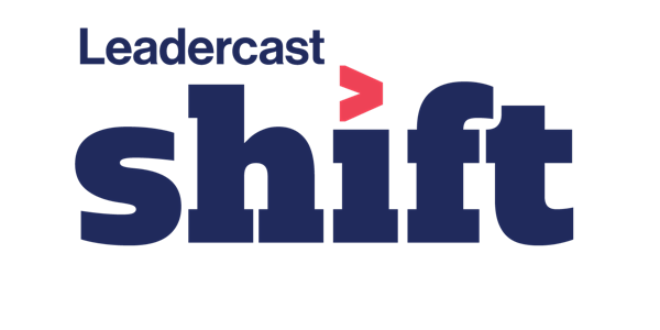 Leadercast 2021 "Shift"