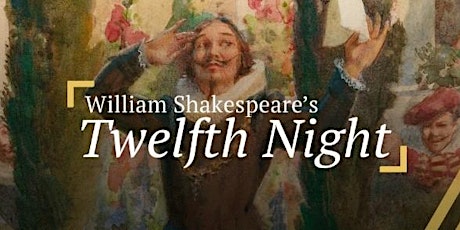 Shakespeare at the Rose - Twelfth Night primary image