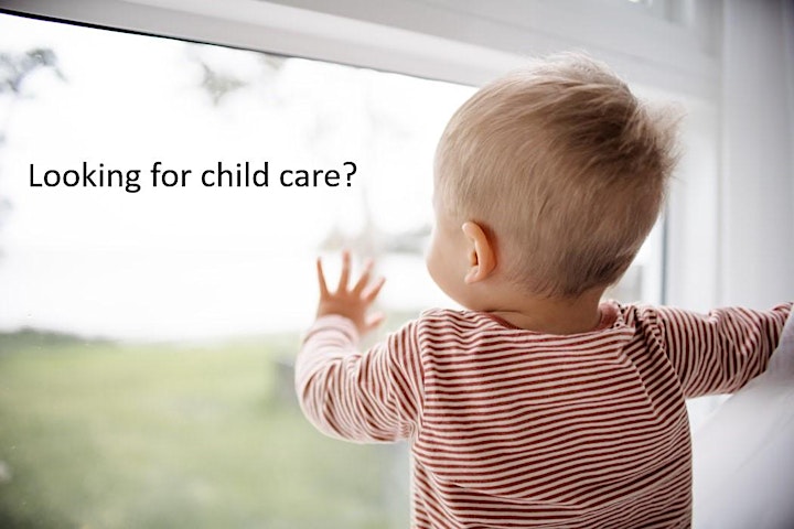 Searching for the Right Child Care Information Sessions image
