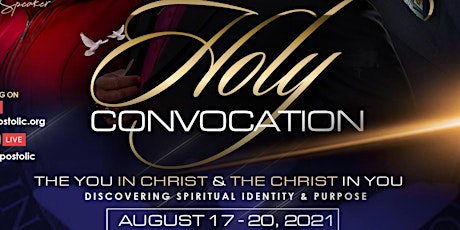 55th Annual International Holy Convocation