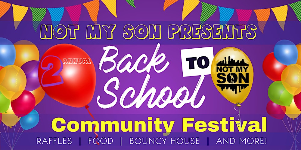Back To School Community Festival