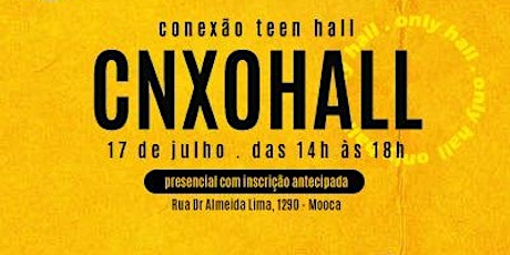 Imagem principal do evento CONEXÃO HALL