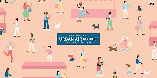 Urban Air Market | Hayes Valley Fall