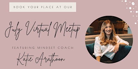 July Virtual Meetup for Female Entrepreneurs primary image