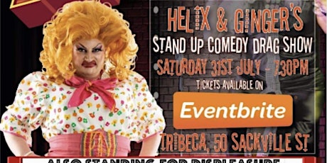 (HAG’s) Helix and Ginger’s Stand Up Comedy Drag Show