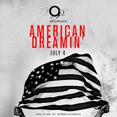 [SAT.7/4] #GrandSocialSaturdays Present American Dreamin' 4thOfJuly #OPERAsaturdays primary image