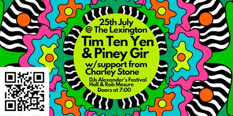 Piney Gir & Tim Ten Yen w/support fromCharley Stone  &/DJs Rob Mesure & AFH primary image