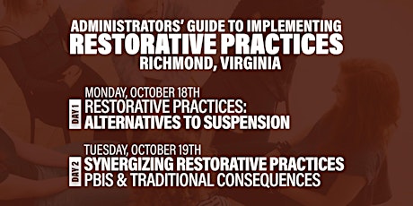 Administrators' Guide To Implementing Restorative Practices (Richmond, VA)