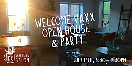 DC Writers' Salon: Welcome Vaxx Open House  & Party