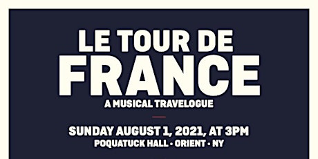 Steven Blier — Le Tour de France, A Musical Travelogue primary image
