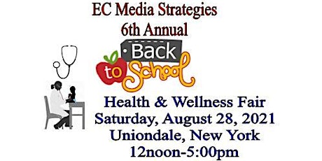 EC Media 6th Annual Back-To-School Health and Wellness Fair 2021 primary image