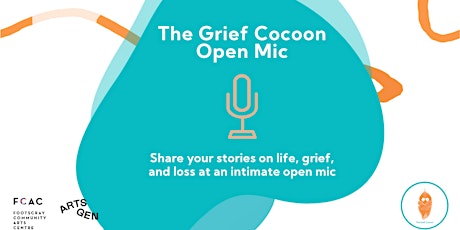 The Grief Cocoon Open Mic primary image