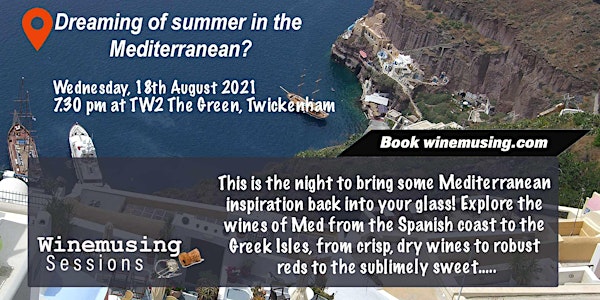 Exploring the wines of the Mediterranean!