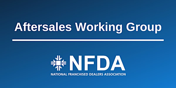 NFDA Aftersales Working Group