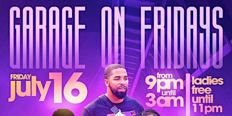 "GARAGE ON FRIDAYS" The SEXIEST Friday Party primary image