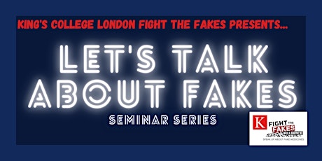 Let's Talk About Fakes Seminar Series