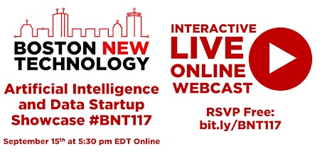 Boston New Technology Artificial Intelligence/Data Startup Showcase #BN117