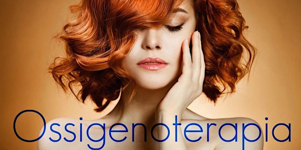 OPEN-DAY OSSIGENOTERAPIA HAIR CLUB TREZZO