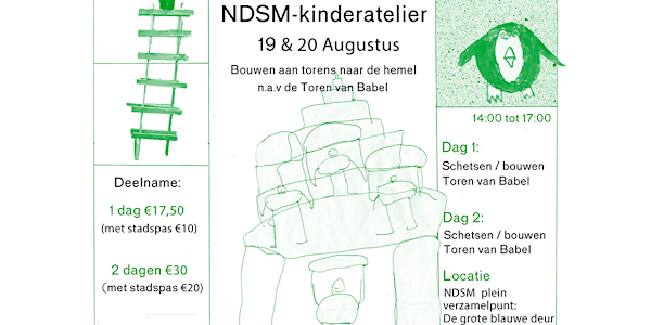 NDSM Kinderatelier | Bouwen aan torens naar de hemel