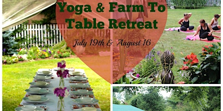 Yoga & Farm To Table Cooking Class Retreat primary image
