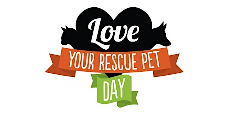 Love Your Rescue Pet Day Kick-Off Party! primary image