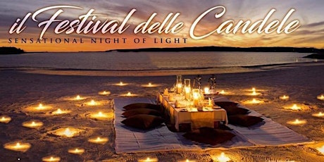 Festival delle Candele  - Sensational Night of Light