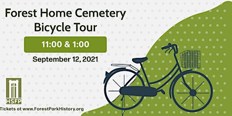 Bicycle Tour of Forest Home Cemetery