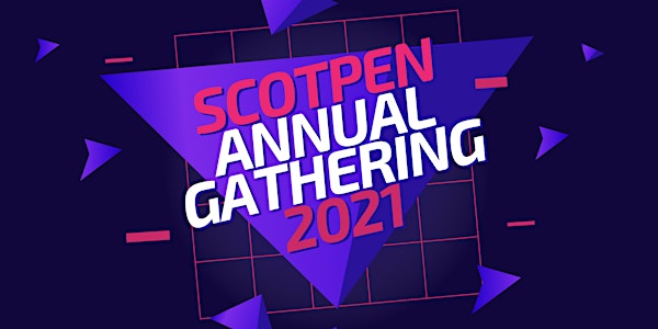 ScotPEN AG 2021: The Art of Engagement