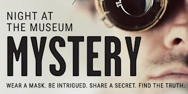 Night at the Museum: MYSTERY
