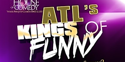 Imagen principal de ATL's Kings of Funny 2024