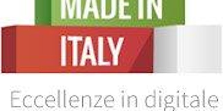 Immagine principale di Presentazione progetto Made in Italy: Eccellenze in digitale 