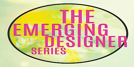 4th Annual Emerging Designer Series Presented by Peroni Nastro Azzurro primary image