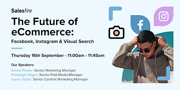 The Future of eCommerce: Facebook, Instagram & Visual Search