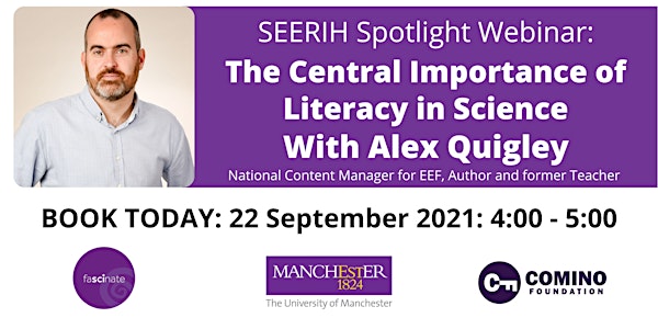 SEERIH Spotlight Webinar: The Central Importance of Literacy in Science