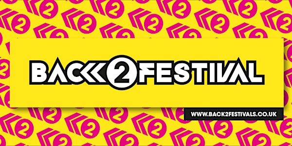 Back to the 80's, 90's & 00's Festival 2021