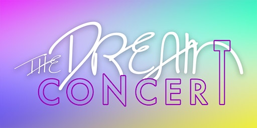 The Dream Concert