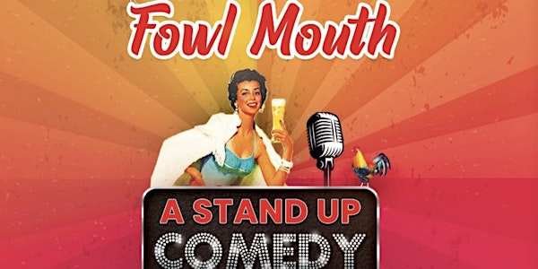 Fowl Mouth Comedy:  Brooklyn Stand Up Show in Greenpoint [THURSDAY NIGHTS!]