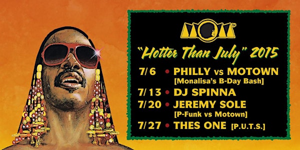 Motown On Mondays - HOTTER THAN JULY 2015 Summer Series