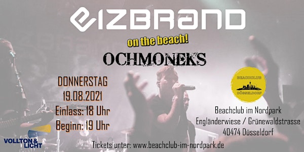 Eizbrand & Ochmoneks live! - im Beachclub im Nordpark in Düsseldorf!