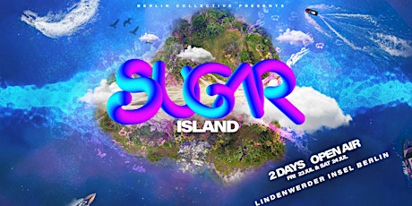 Hauptbild für SUGAR Island - Friday Open Air - Hip Hop, Afro, Dancehall & Latin - Berlin