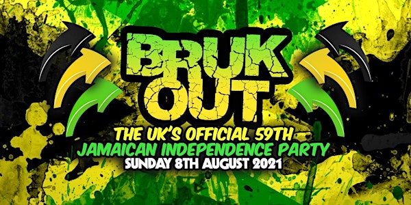Bruk Out - Official 59th Jamaican Independence Party