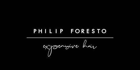 Expensive Hair with Philip Foresto - CALIFORNIA BIRTHDAY CLASS
