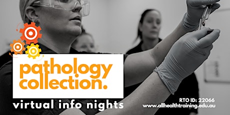 Virtual Information Session | Pathology  Collection Course tickets