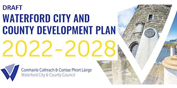 Waterford Development Plan - Environment Heritage Tourism Amenity