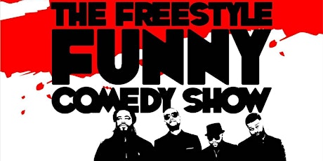 The Freestyle Funny Comedy Show (Greensboro NC) primary image