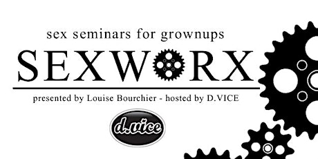 SexWorx Seminar: Toys and Tips for Couples primary image