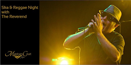 Ska & Reggae Night with The Reverand tickets